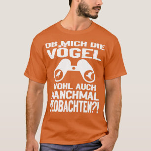 Bird Watching Binoculars Ornithologist Bird T-Shirt