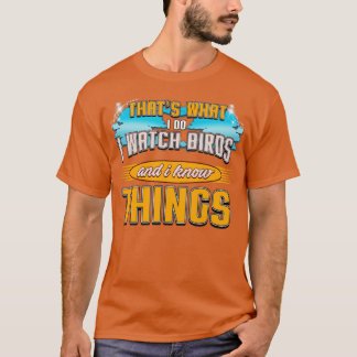 bird watching bird watching gift T-Shirt