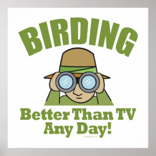 Bird Watching, Birding Poster