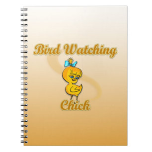 Bird Watching Chick Notebook