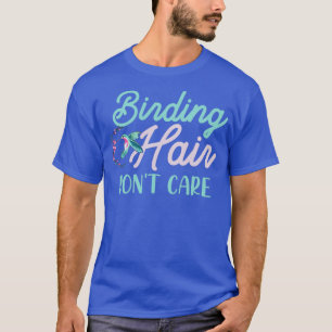 Bird Watching Design for your Bird Watcher Wife  T-Shirt