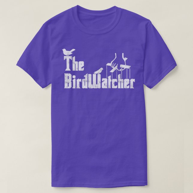Bird Watching  Funny Bird Watcher  Birding Gift  T-Shirt (Design Front)