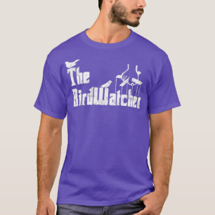 Bird Watching Funny Bird Watcher Birding Gift T-Shirt