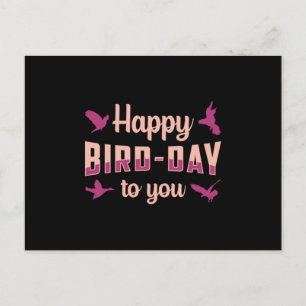 Bird Watching Happy Bird-Day To You Bird Watcher Postcard