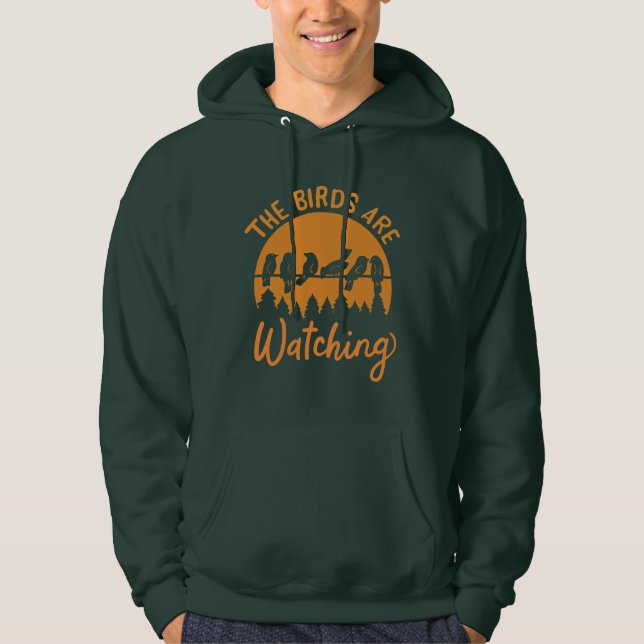 Bird Watching Spies Conspiracy Theorist Hoodie (Front)