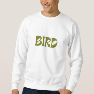 "Bird Word" Aesthetic Men's T-Shirt Sweatshirt