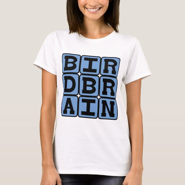 Birdbrain, Bird Watcher T-Shirt (Front)