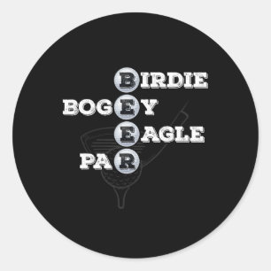 Birdie Bogey Eagle Par Beer Golf Ball Funny Golfer Classic Round Sticker