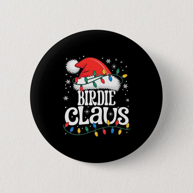 Birdie Claus Funny Xmas Christmas Grandma Holiday  6 Cm Round Badge (Front)
