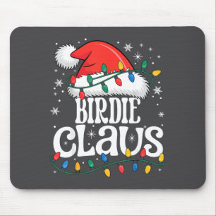 Birdie Claus Funny Xmas Christmas Grandma Holiday  Mouse Mat