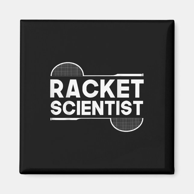 Birdie Shuttle Racket Scientist Badminton  Magnet (Front)