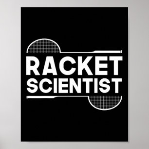 Birdie Shuttle Racket Scientist Badminton  Poster