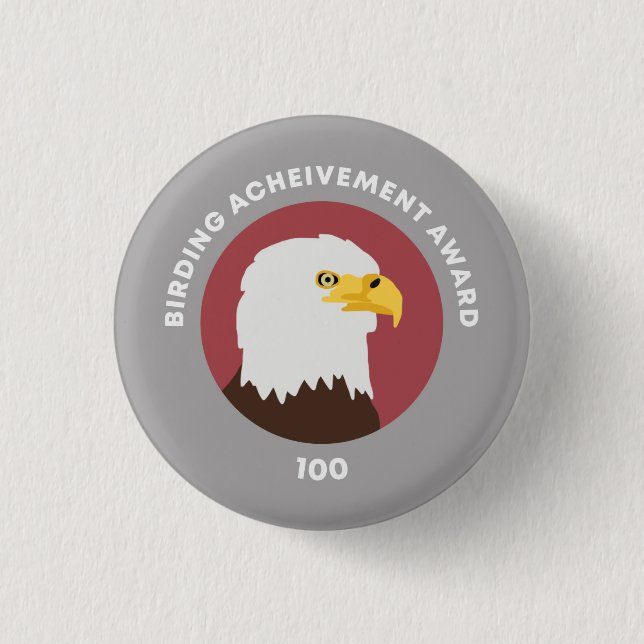Birding Achievement Award 100 3 Cm Round Badge (Front)