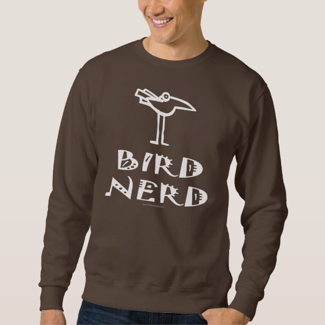 Birding, Birdwatching, Ornithology Sweatshirt (Front)