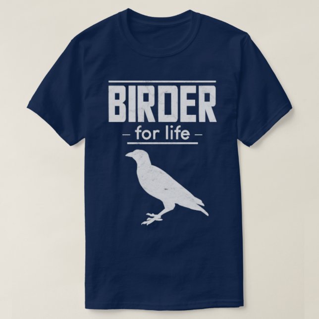 Birding Design for Birder  T-Shirt (Design Front)