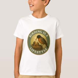 Birding Is a Lifestyle - American Robin Nesting Vi T-Shirt