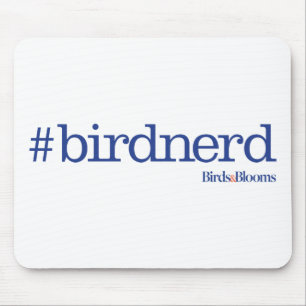 #birdnerd mouse mat