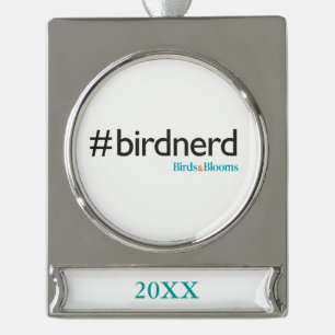 #BirdNerd Silver Plated Banner Ornament