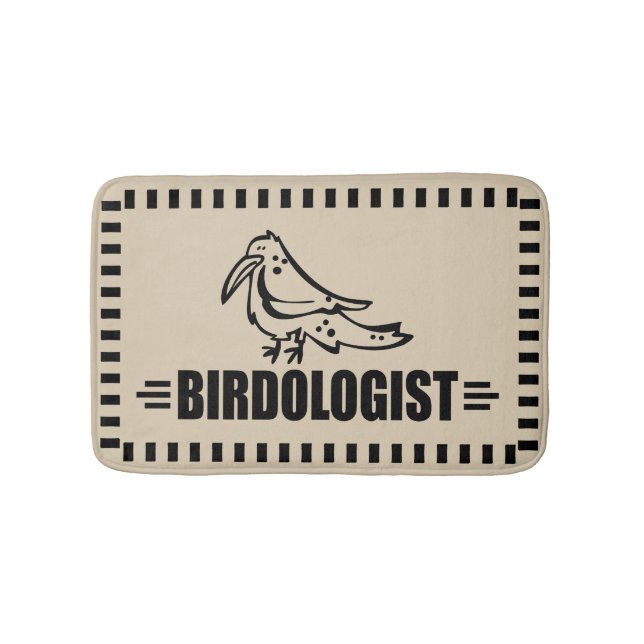 Birdologist Birdwatcher Twitcher Ologist Fun Bath Mat (Front)