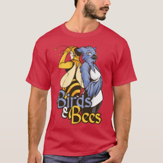 Birds and bees Birds and bees gift inspiration sto T-Shirt