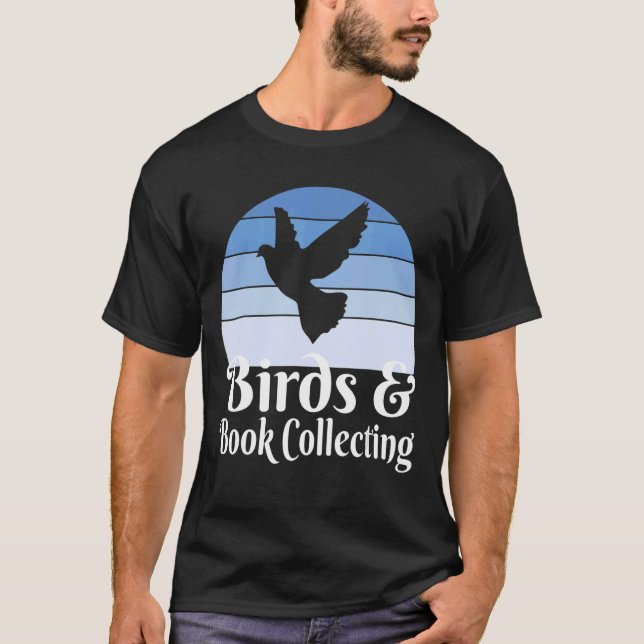 Birds And Book Collecting T-Shirt (Front)