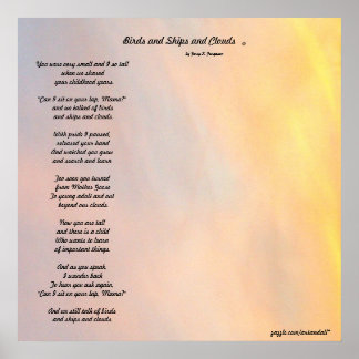 "BIRDS AND SHIPS AND CLOUDS FAMILY POEM "  POSTER