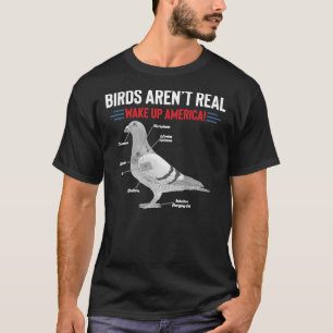 Birds Aren’t Real Wake Up America Classic T-Shir T-Shirt