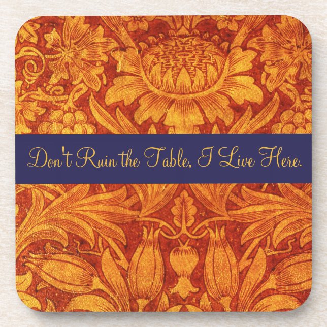 Birds & Flowers Don't Ruin the Table  Coaster (Front)