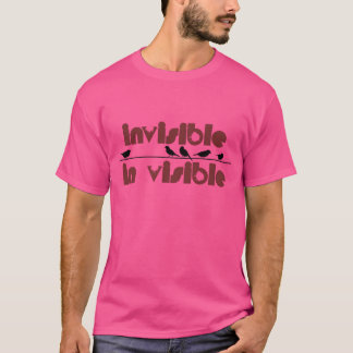Birds invisible in visible family T-Shirt
