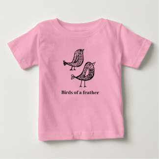 Birds of a feather baby T-Shirt
