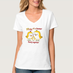 Birds of a feather, flock together T-Shirt