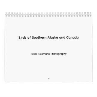 Birds of Southern Alaska and Canada calendar