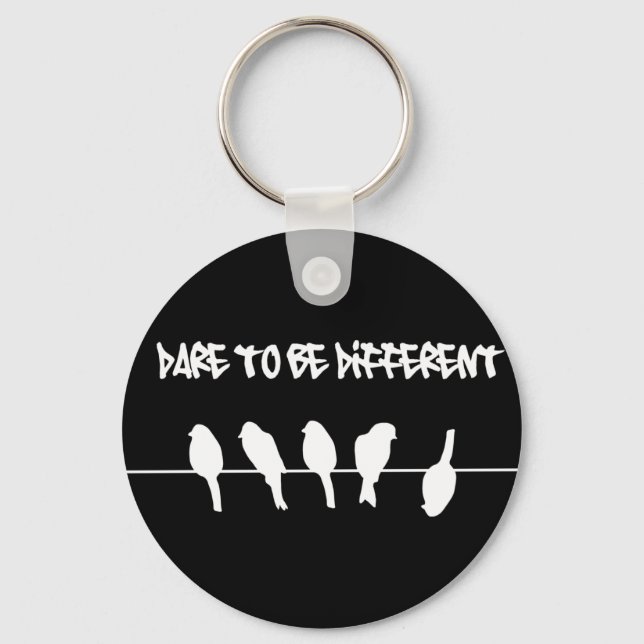 Birds on a wire – dare to be different (black) key ring (Front)