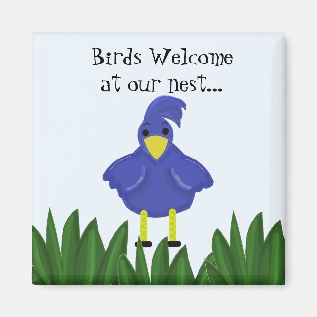 Birds Welcome at our Nest - Bluebird Magnet (Front)