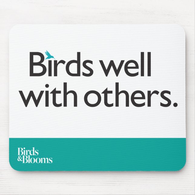 Birds Well with Others Mouse Mat (Front)