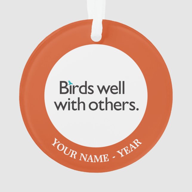 Birds Well with Others Ornament (Back)