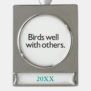 Birds Well with Others Silver Plated Banner Ornament
