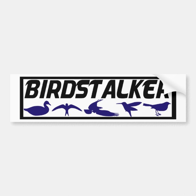 Birdstalker Bumper Sticker (Front)