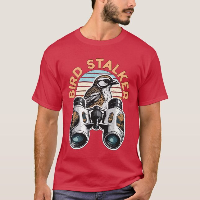 Birdwatching Bird Stalker Ornithology Birdwatcher  T-Shirt (Front)
