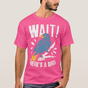 Birdwatching Birder Bird Watcher Gift T-Shirt