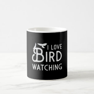 Birdwatching I Love Bird Watching Bird Watcher Coffee Mug