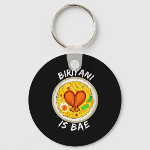 Biriyani Is Bae Biryani Lovers Valentines Gift  Key Ring