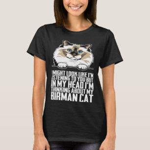 Birman cat Birman kitten Birman mom T-Shirt
