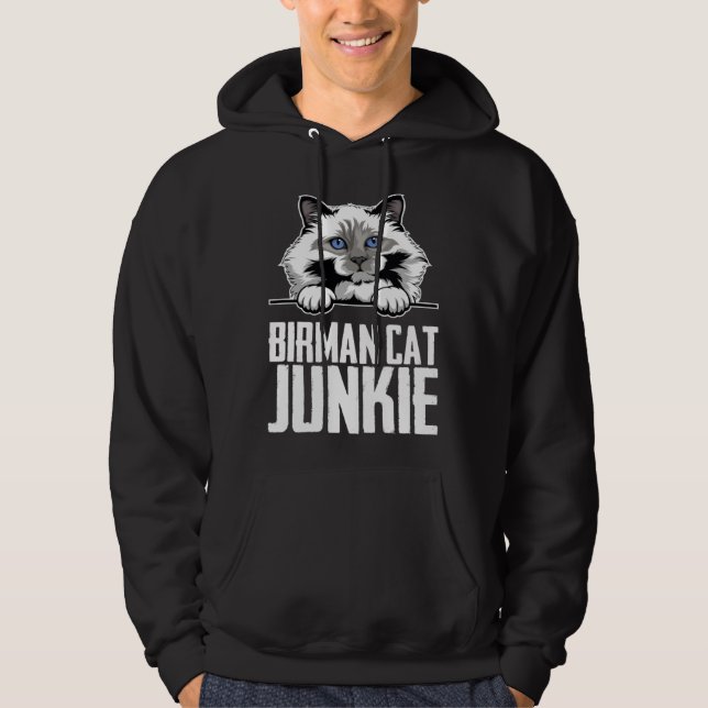 Birman cat junkie hoodie (Front)