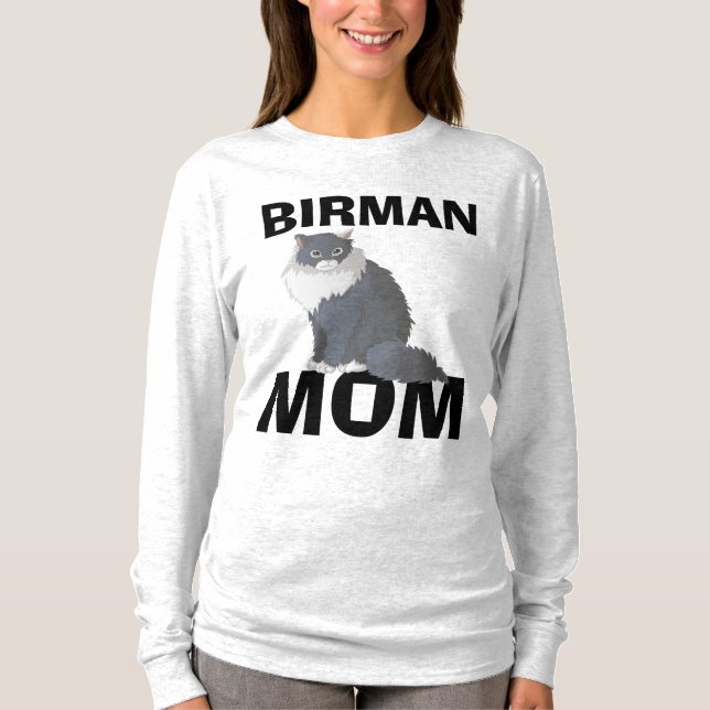 BIRMAN CAT MOM T-Shirts (Front)
