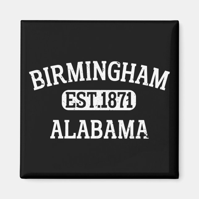 Birmingham Alabama Vintage Magnet (Front)