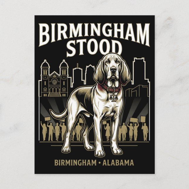 Birmingham Stood Bloodhound Civil Rights Heritage  Postcard (Front)