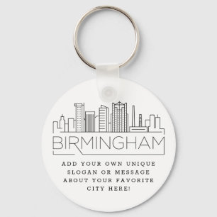 Birmingham Stylized Skyline   Custom Slogan Key Ring