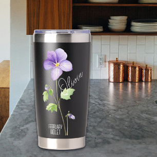 Birth Flower Month February Violet Name Insulated Tumbler