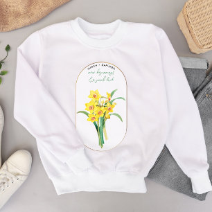 Birth Flower Month March Birthday Daffodil Sweatshirt